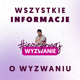 Wyzwanie #inowytrwaj z QCZAJ’em – zacznij od nowa, zawalcz o siebie!