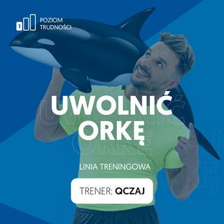 UWOLNIĆ ORKĘ