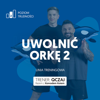 Uwolnić Orkę 2