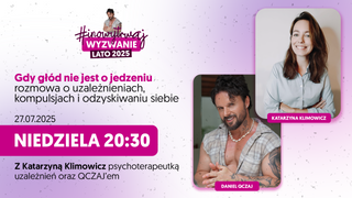 Gdy głód nie jest o jedzeniu – rozmowa o uzależnieniach, kompulsjach i odzyskiwaniu siebie