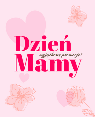 Dzień Mamy